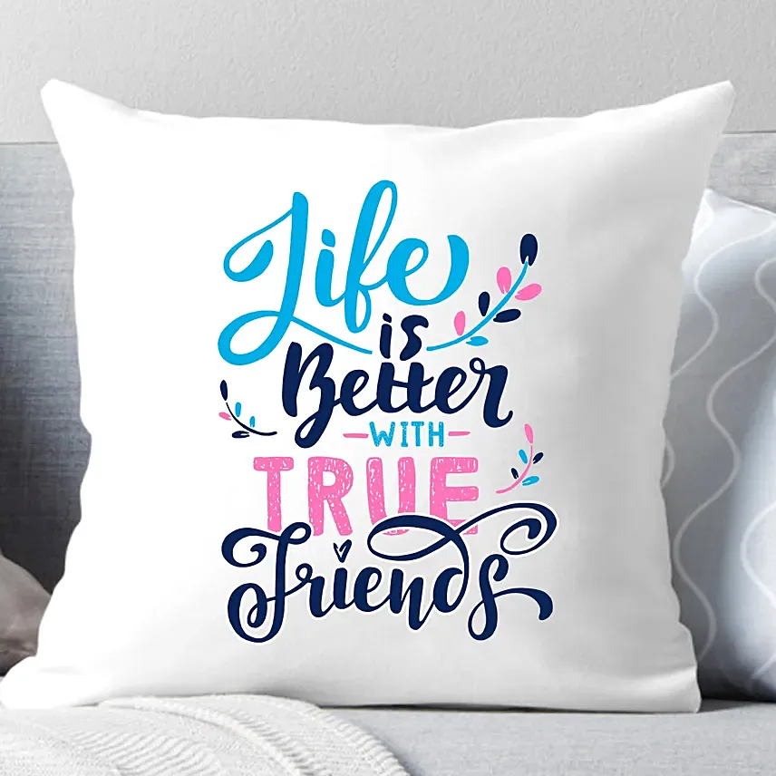 True Friends Printed Cushion: International Friendship Day