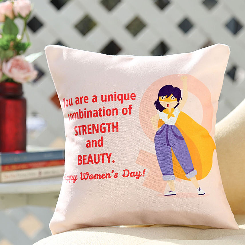 Strength Beauty Women Day Cushion: Custom Women's Day Gifts