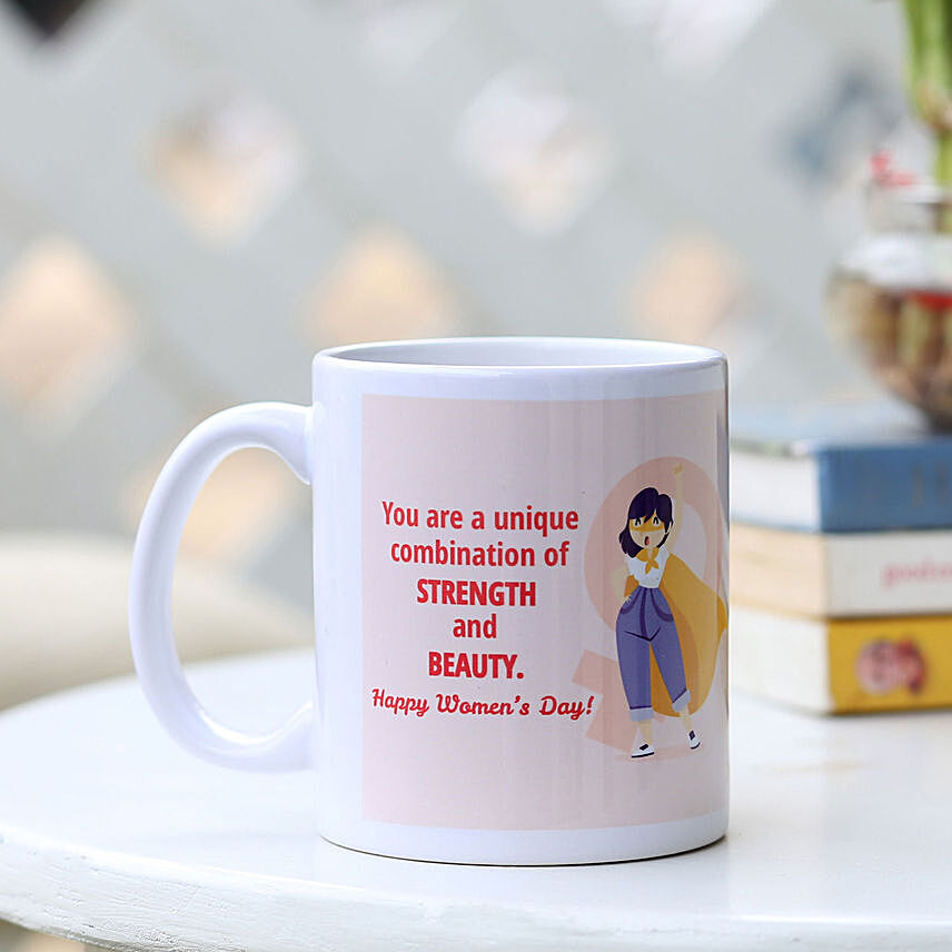 Strength Beauty Women Day Mug: Womens Day Personalised Gifts
