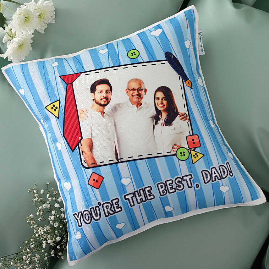 Youre The Best Dad Personalised Cushion: 