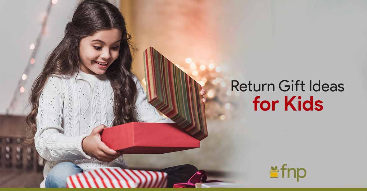 return gift ideas for kids