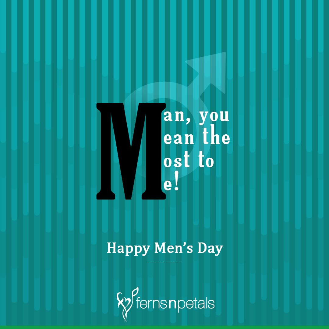 appreciation happy men's day quotes