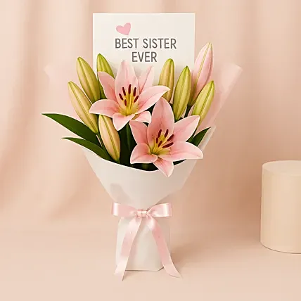 Best Sister Ever Lily Hand Bouquet: Gifts For Sister