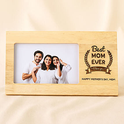 Best Mom Ever Photo Frame For Mothers Day: 