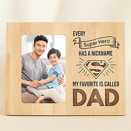 My Dad Is Superhero Personalised Fathers Day Photo Frame: Father's Day Personalised Gifts