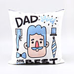 Funky Printed Cushion For Best Dad