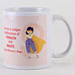 Strength Beauty Women Day Mug