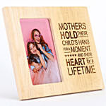 Mothers Hold Heart For A Lifetime Photo Frame