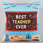 Best Teacher Ever Cushion