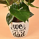 We Love You Dad Potted Anthurium Plant