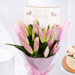 Moms Love Lily Bouquet with Cake