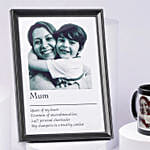 Mummy You are My world frame & Mug