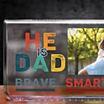 He is Dad Personalized Plaque