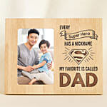 My Dad Is Superhero Personalised Fathers Day Photo Frame